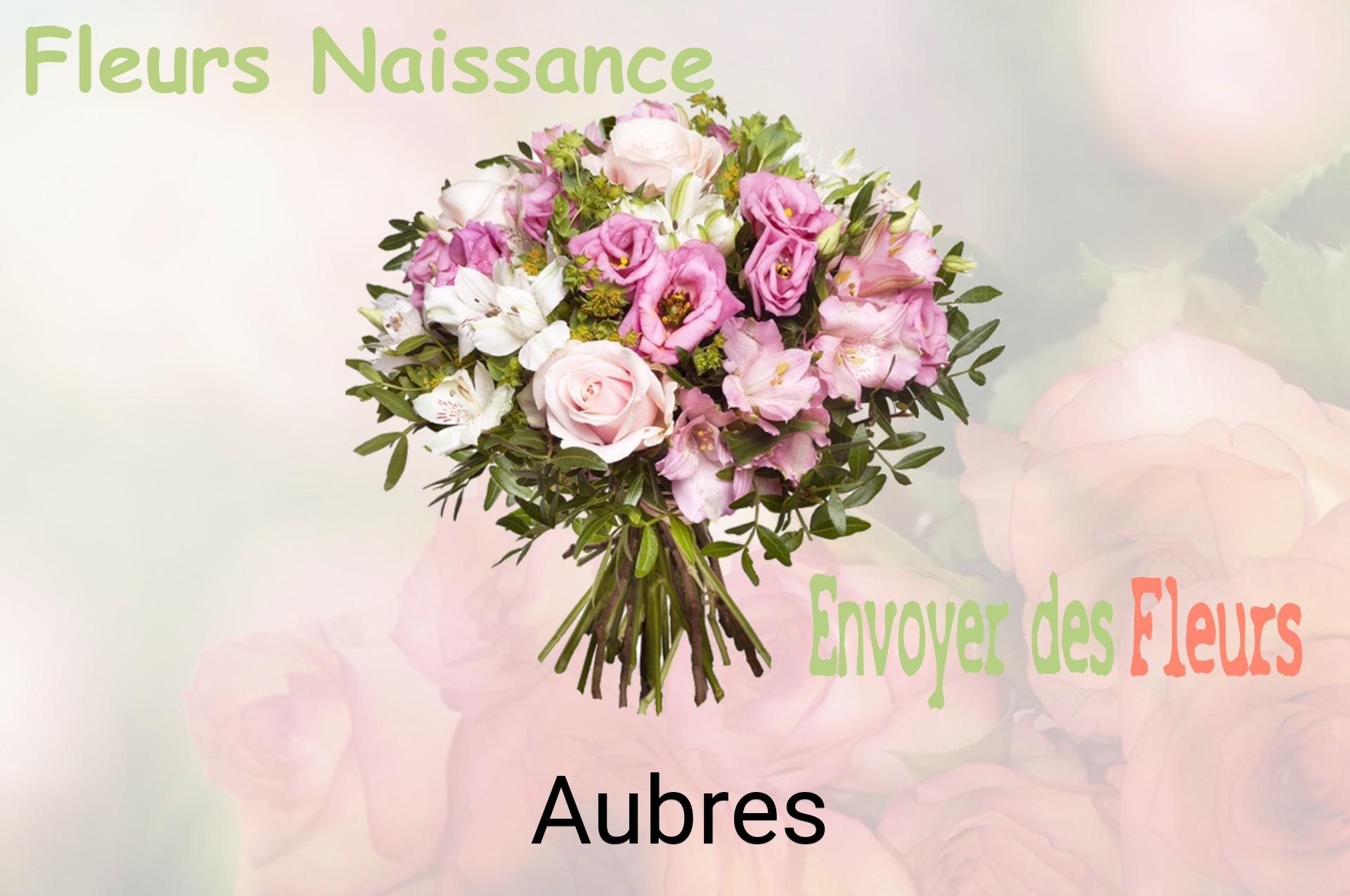 Bouquet de fleurs de naissance livré à Aubres