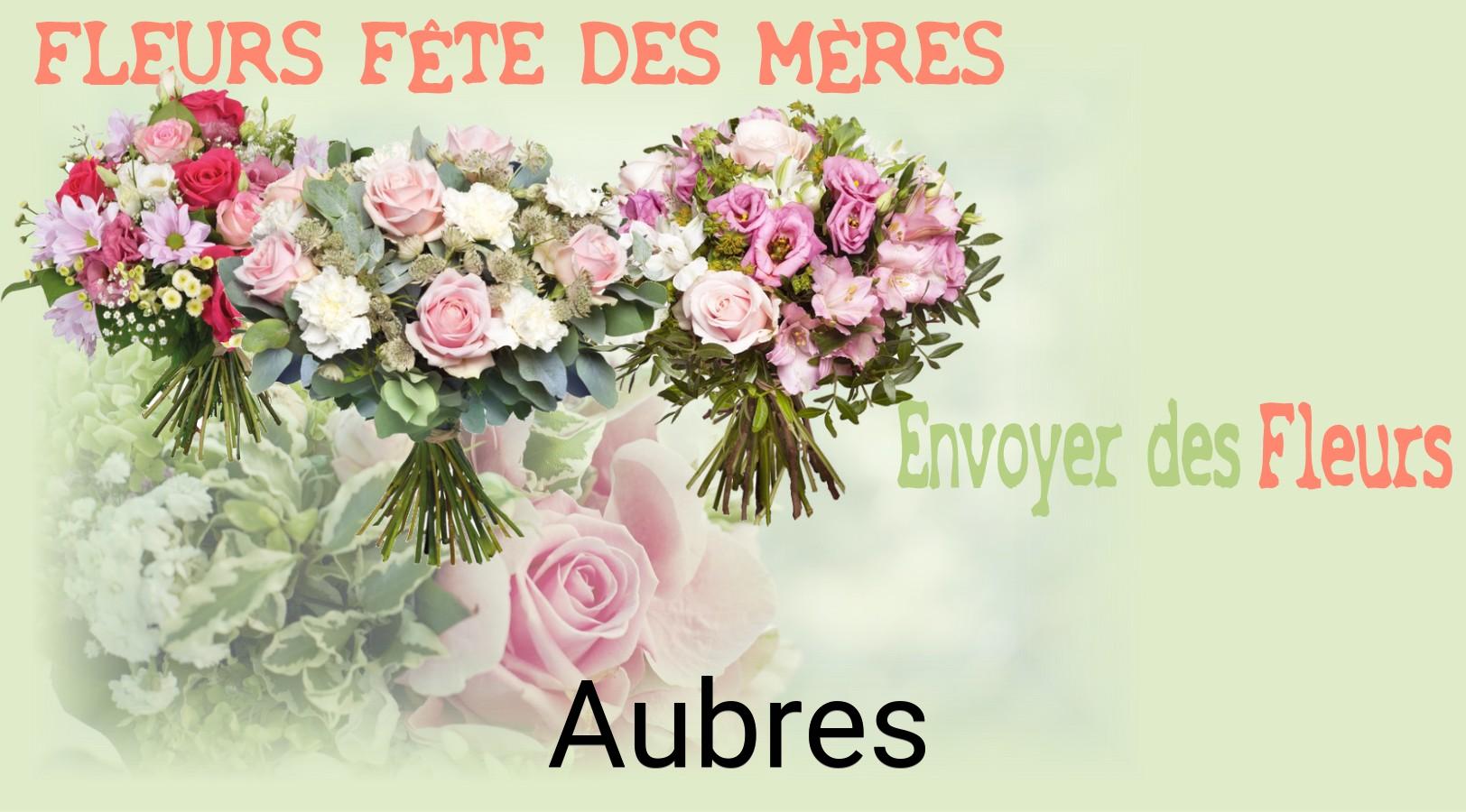 Bouquet de Fête des Mères livré à Aubres